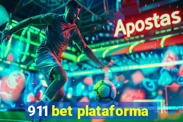 911 bet plataforma